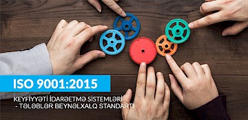 ISO 9001:2015 beynəlxalq standartının Azərbaycan dilinə tərcümə edilməsi