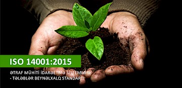 ISO 14001:2015 beynəlxalq standartının Azərbaycan dilinə tərcümə edilməsi